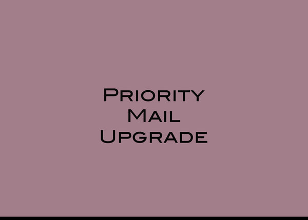 PRIORITY MAIL UPGRADE - Nicolette's Couture